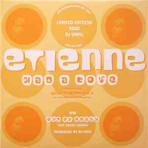 Etienne - Had A Love / Out Of Reach