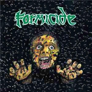 Formicide - Demo-logy 1987-1989