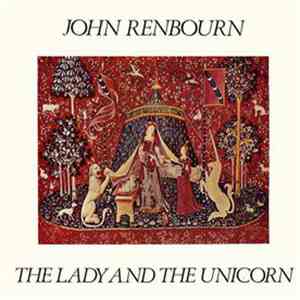 John Renbourn - The Lady And The Unicorn
