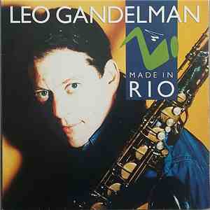 Leo Gandelman - Made In Rio