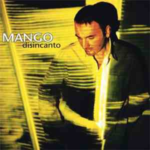 Mango  - Disincanto