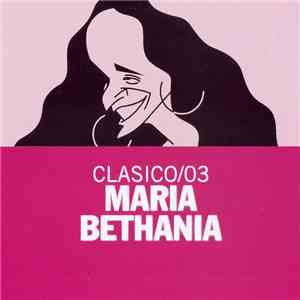 Maria Bethania - Clasico/03