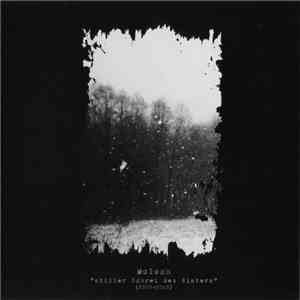Moloch  - Stiller Schrei Des Winters (2002-2012)