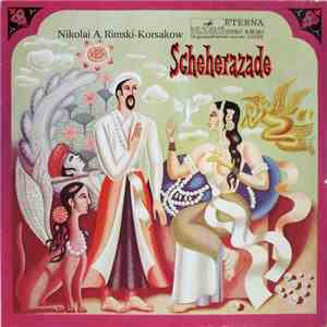 Nikolai A. Rimski-Korsakow - Scheherazade