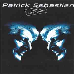 Patrick Sebastien - Copie Conforme