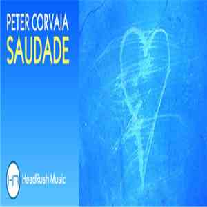 Peter Corvaia - Saudade