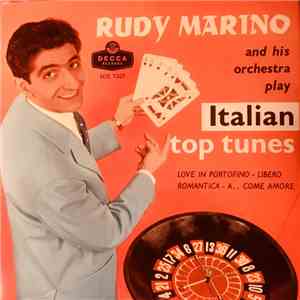 Rudy Marino And His Orchestra - Play Italian Top Tunes