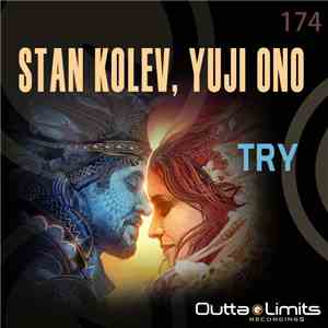 Stan Kolev, Yuji Ono  - Try