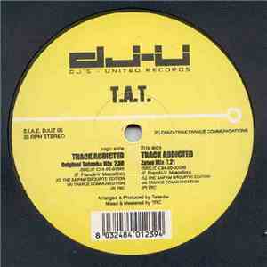 T.A.T. - Track Addicted