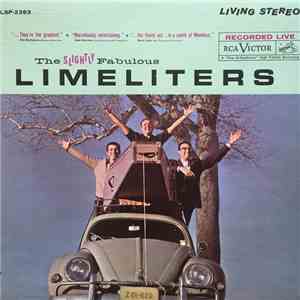 The Limeliters - The Slightly Fabulous Limeliters