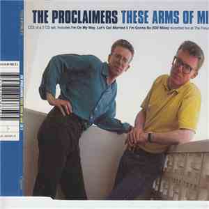 The Proclaimers - These Arms Of Mine CD2