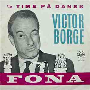 Victor Borge - 1/2 Time På Dansk