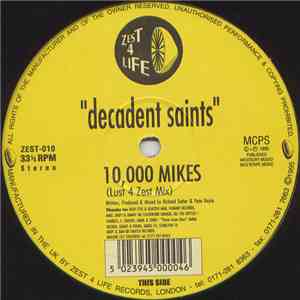 Decadent Saints - 10,000 Mikes