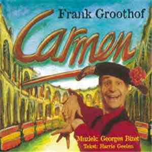 Frank Groothof - Carmen