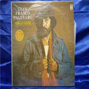Gian Franco Pagliaro - Viva La Gente