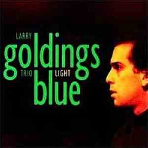 Larry Goldings Trio - Light Blue