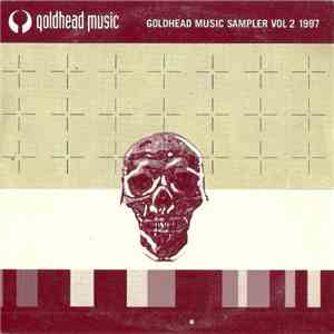 Various - Goldhead Music Sampler Vol 2 1997