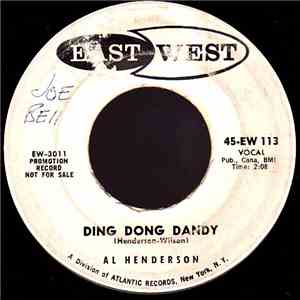 Al Henderson - Ding Dong Dandy / Mary Jane