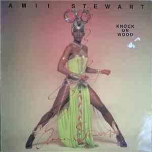 Amii Stewart - Knock On Wood