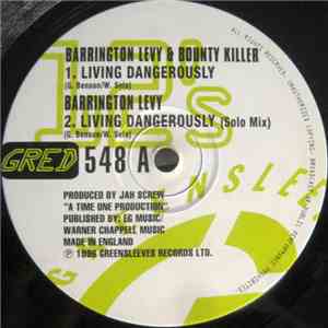 Barrington Levy & Bounty Killer - Living Dangerously