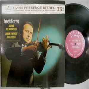 Brahms, Henryk Szeryng, London Symphony, Antal Dorati - Violin Concerto