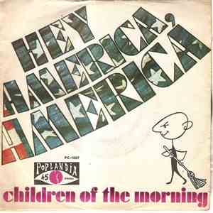 Children Of The Morning - Hey America, America / Children Of The Morning