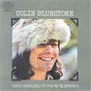 Colin Blunstone - Adiós Carolina / Di Que No Te Importa