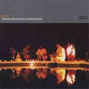 Debashish Bhattacharya And Bob Brozman - Mahima