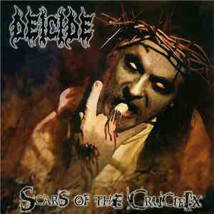 Deicide - Scars Of The Crucifix