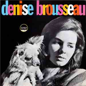 Denise Brousseau - Denise Brousseau