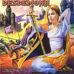 Desdemona  - Lady Of The Lore