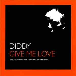 Diddy - Give Me Love