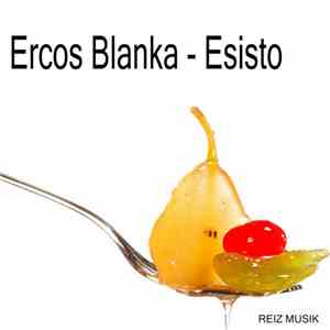 Ercos Blanka - Esisto