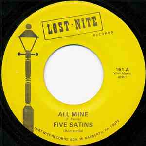 Five Satins - All Mine