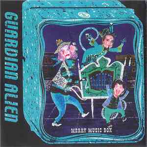 Guardian Alien - Merry Music Box