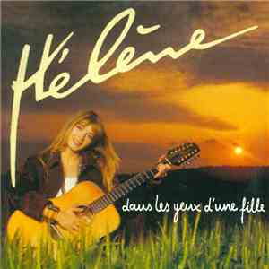 Hélène - Dans Les Yeux D'une Fille