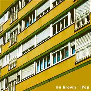 Iso Brown - Ip Ep
