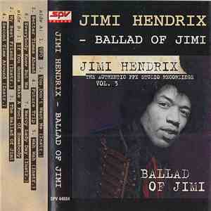 Jimi Hendrix - Ballad Of Jimi