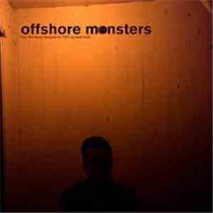 Josef Melin - Offshore Monsters