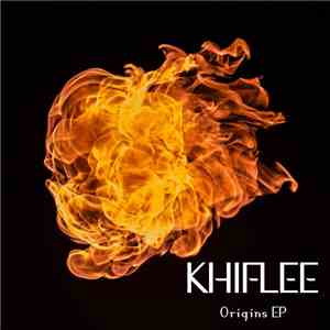 Khiflee - Origins EP
