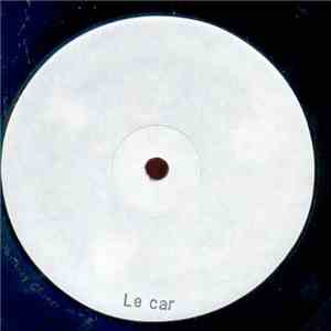 Le Car - Auto-Fuel E.P.