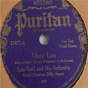Lou Gold And His Orchestra / Sam Lanin's Orchestra - Mary Lou / Lay Me Down ...