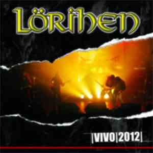 Lörihen - Vivo 2012