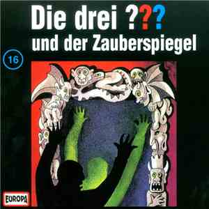 M. V. Carey - Die Drei ??? 16 - Und Der Zauberspiegel