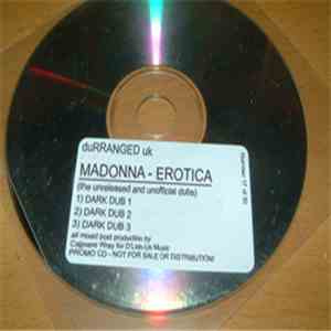 Madonna - Erotica (The Unreleased And Unofficial Dubs)
