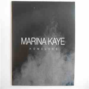 Marina Kaye - Homeless