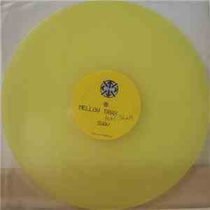 Mellow Trax - Sway / Schmerzgrenze