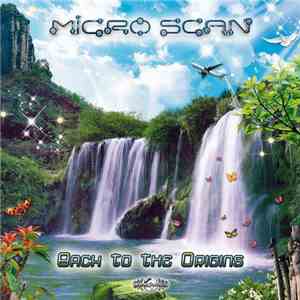 Micro Scan - Back To The Origins