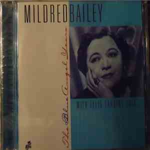 Mildred Bailey - The Blue Angel Years 1944-1947