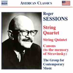 Roger Sessions, The Group For Contemporary Music - String Quartet / String ...